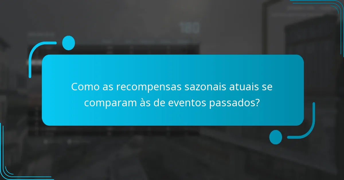 Que itens únicos podem ser ganhos em eventos sazonais?