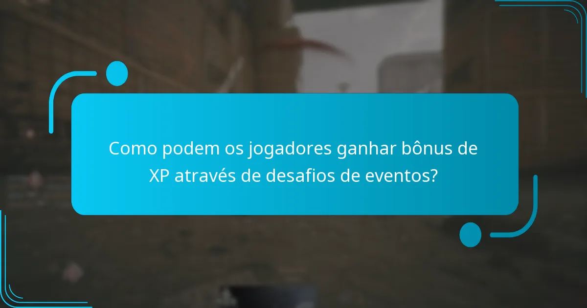 Como podem os jogadores ganhar bônus de XP através de desafios de eventos?
