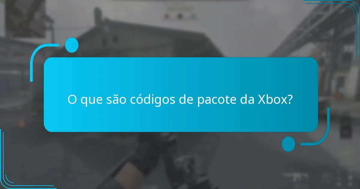 O que são códigos de pacote da Xbox?