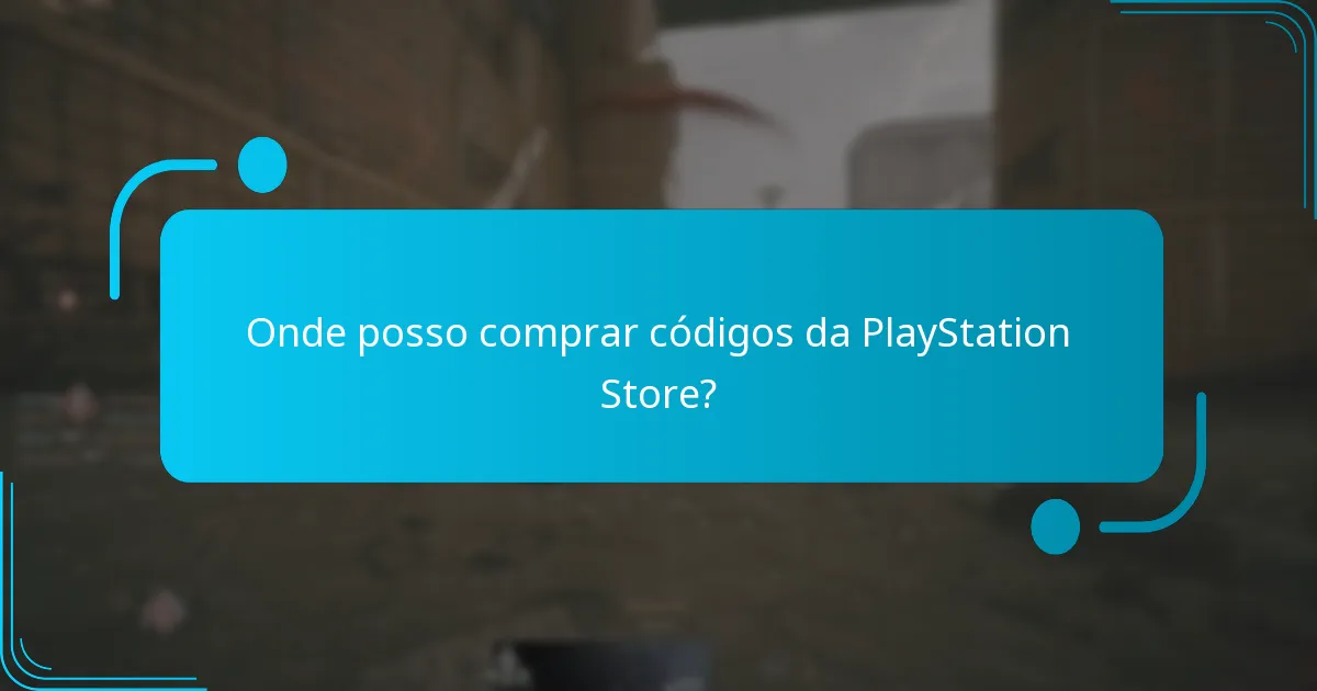 Quais são as datas de validade e limitações dos códigos da PlayStation Store?